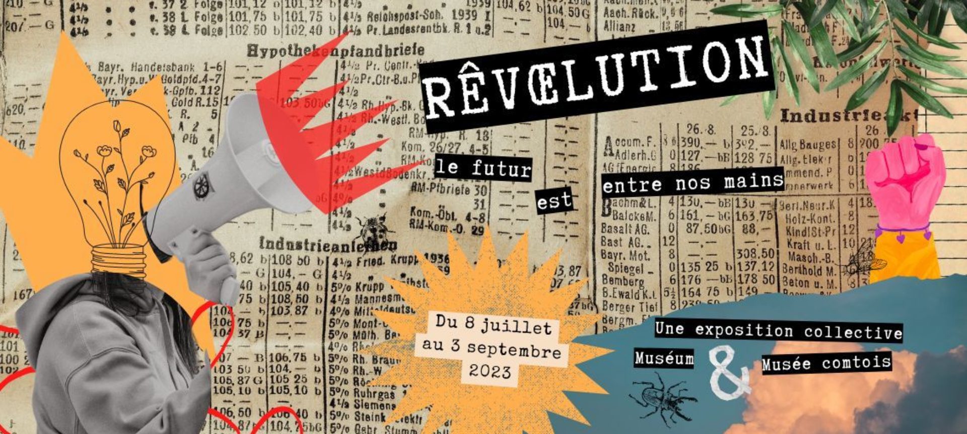 Exposition « Rêvoelution : le futur est entre nos mains ! »