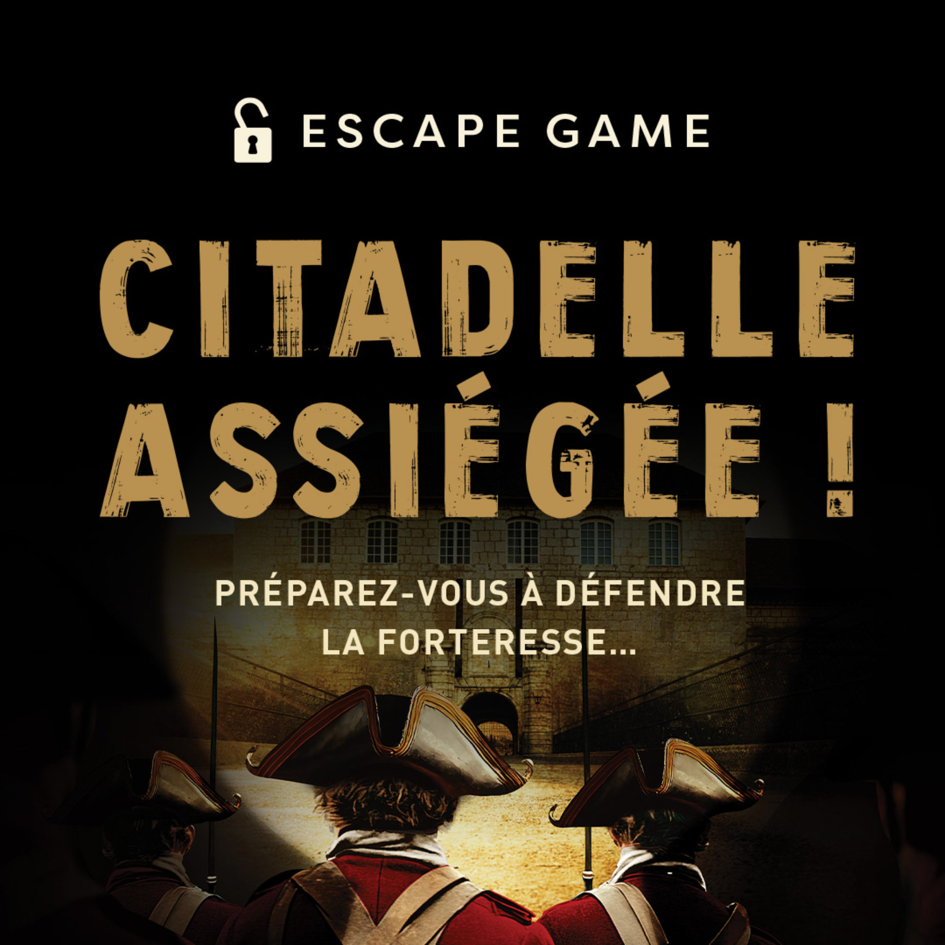 Citadelle assiégée !