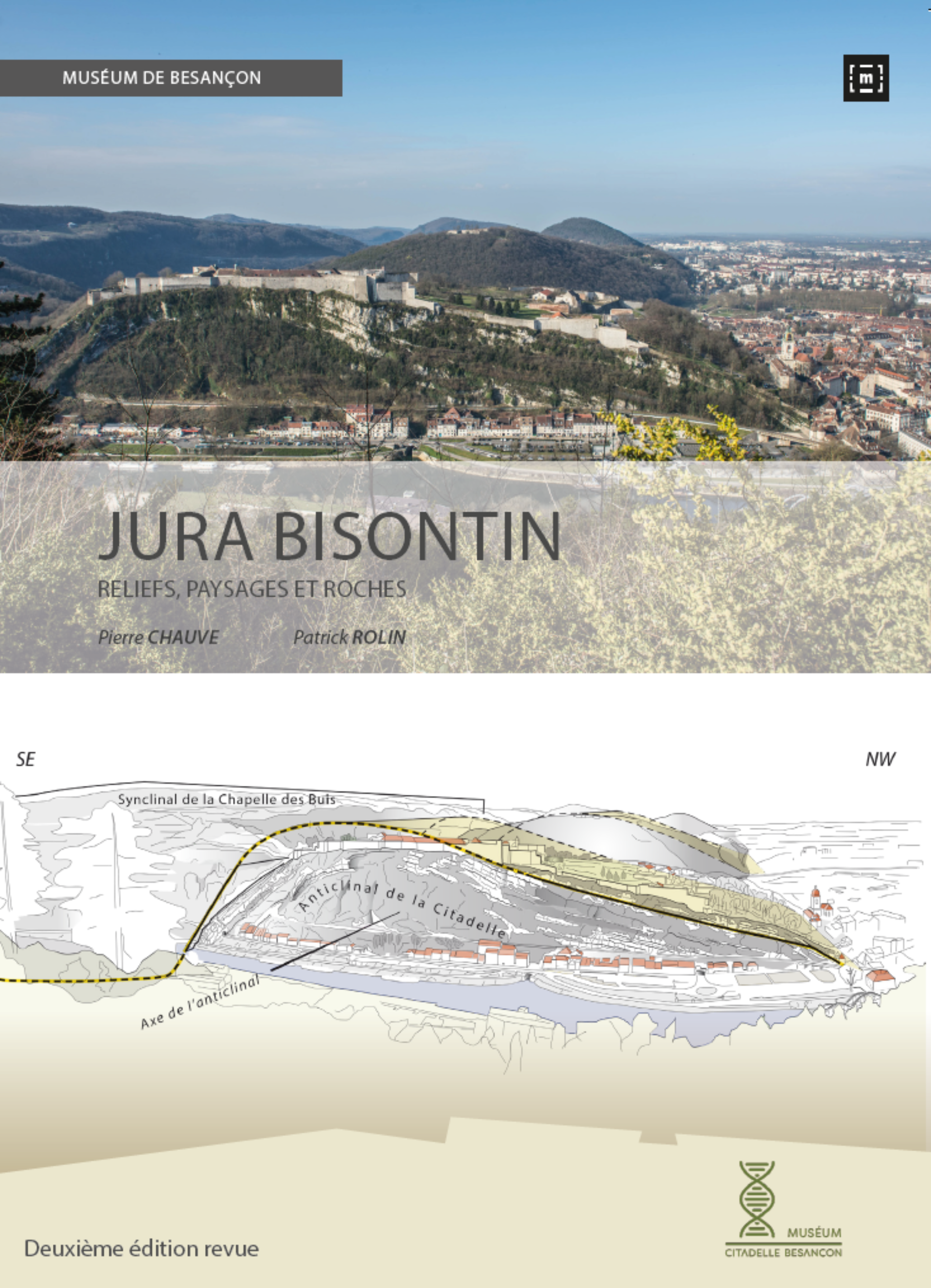 Le livre Jura bisontin – Reliefs, paysages et roches de nouveau disponible à la Citadelle