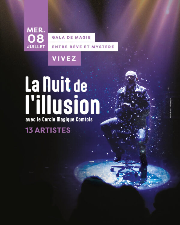 Gala de magie : la Nuit de l’illusion !