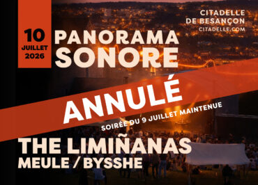 Annulation soirée du 10 juillet / Panorama sonore