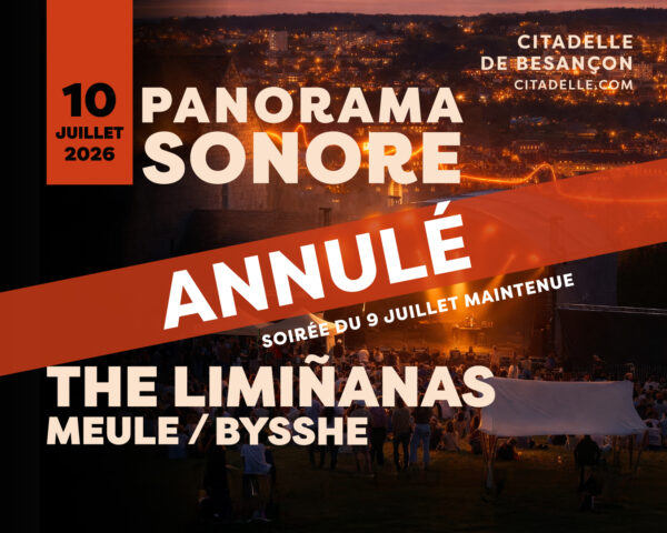 Annulation soirée du 10 juillet / Panorama sonore